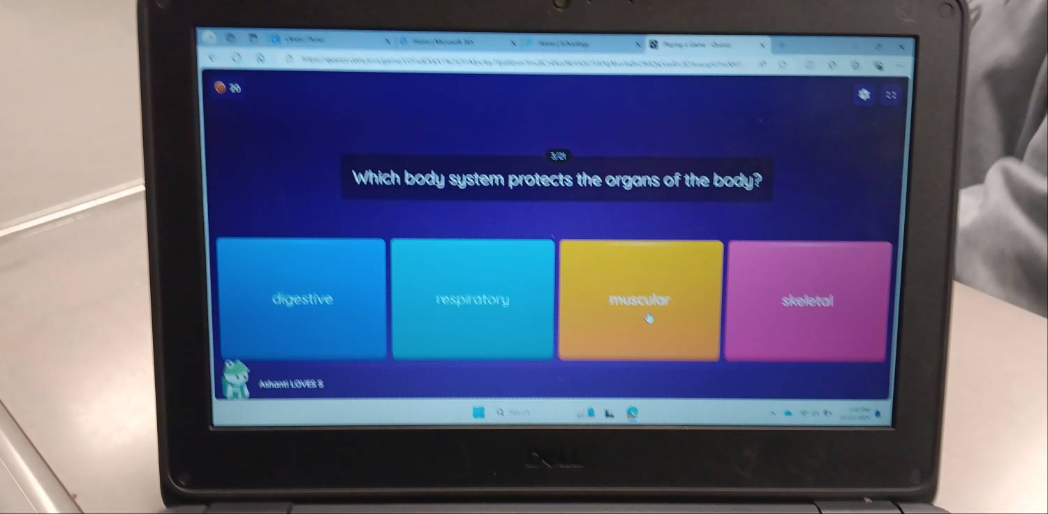 Home / Mcrcscf JN X eea ( Sheetro)
PP = quinta comco a V T=CNN 792 0n MaceHptpe çh ne a rengt a la dx ON Caa de 0 ve
19
Which body system protects the organs of the body?
digestive respiratory muscular skeletal
Ashanti LOVES S