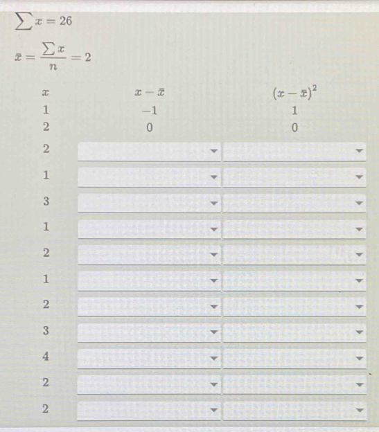 sumlimits x=26
x= sumlimits x/n =2