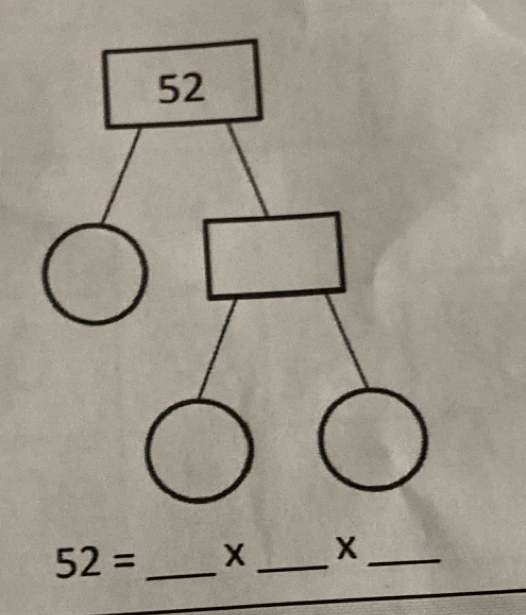 52= _ X_  X_ 