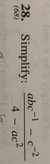 Simplify:  (abc^(-1)-c^(-2))/4-ac^2 
(68)