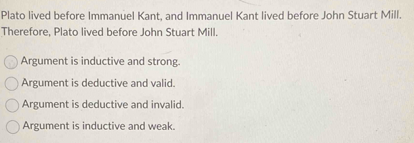 Solved: Plato lived before Immanuel Kant, and Immanuel Kant lived ...