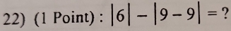 |6|-|9-9|= ?