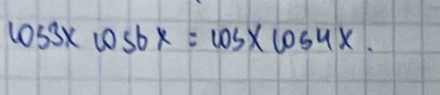 log 3xcos 6x=cos xcos 4x.