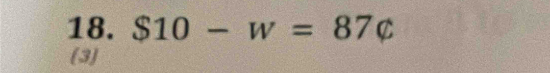 S10-w=87c
(3)