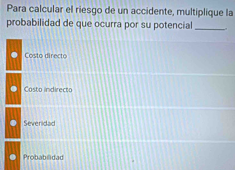 Solved: Para calcular el riesgo de un accidente, multiplique la ...