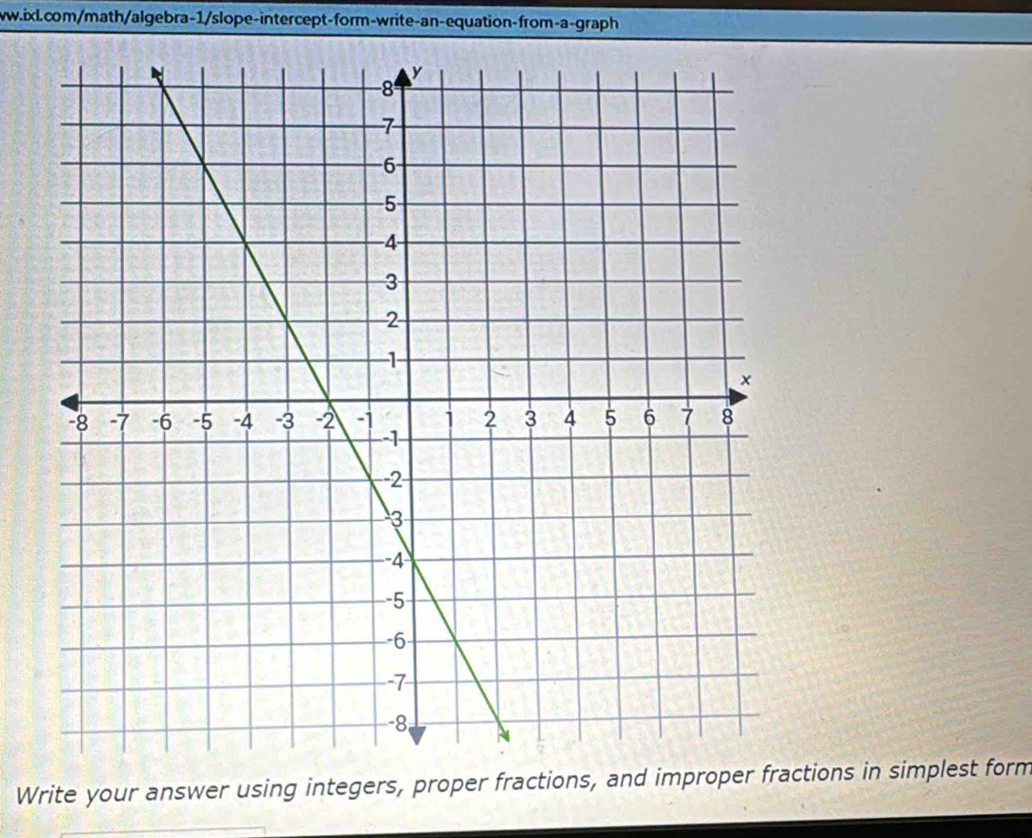 Write your answer using integers, proper fractions, and improper fractions in simplest form