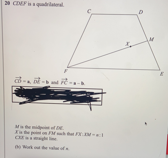 Solved: 20 CDEF is a quadrilateral. vector CD=a, vector DE=b and M is ...