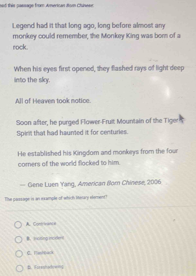 Solved: ead this passage from American Born Chinese. Legend had it that ...