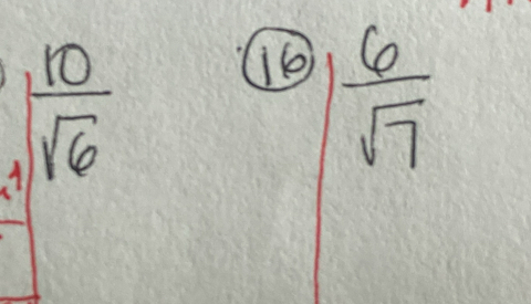  10/sqrt(6) 
16 1 6/sqrt(7) 
_ x^(-1)