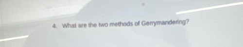 What are the two methods of Gerrymandering?