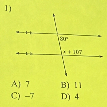 A) 7 B) 11
C) -7 D) 4