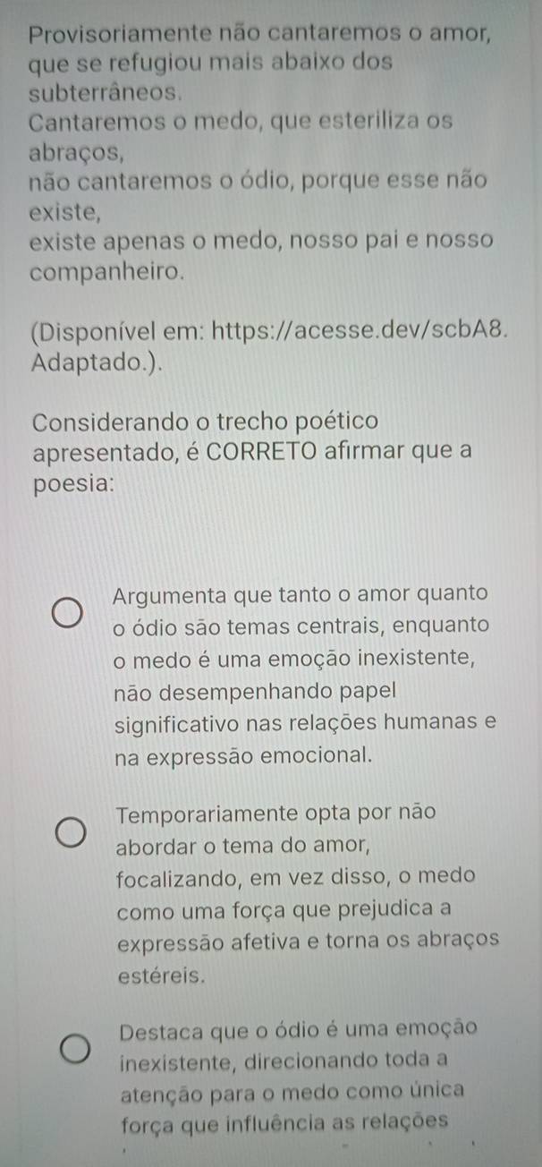 Resolvido:Provisoriamente não cantaremos o amor, que se refugiou mais ...