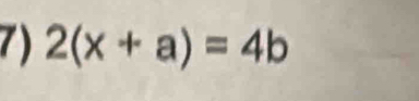 2(x+a)=4b