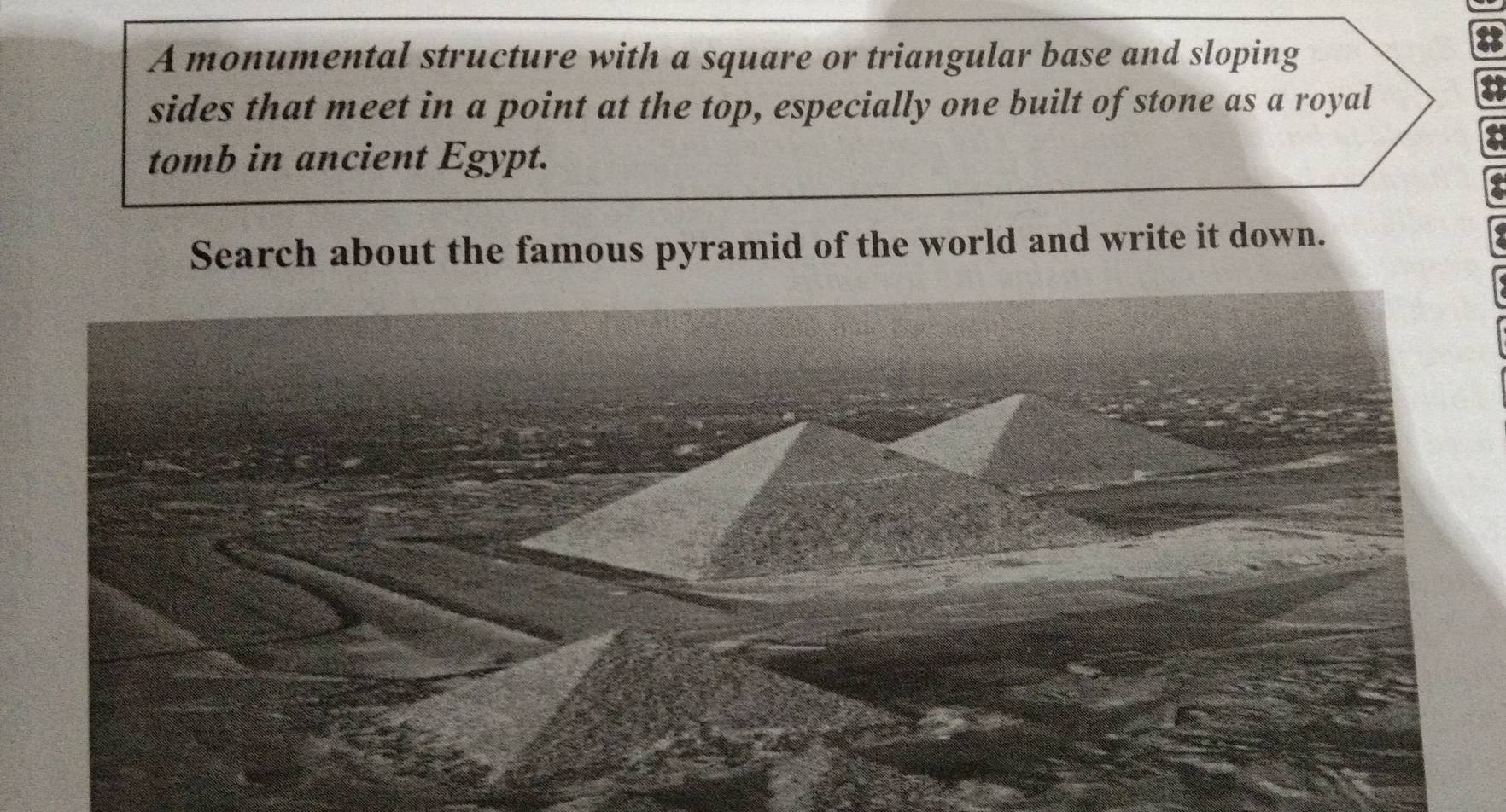 Solved: A monumental structure with a square or triangular base and ...