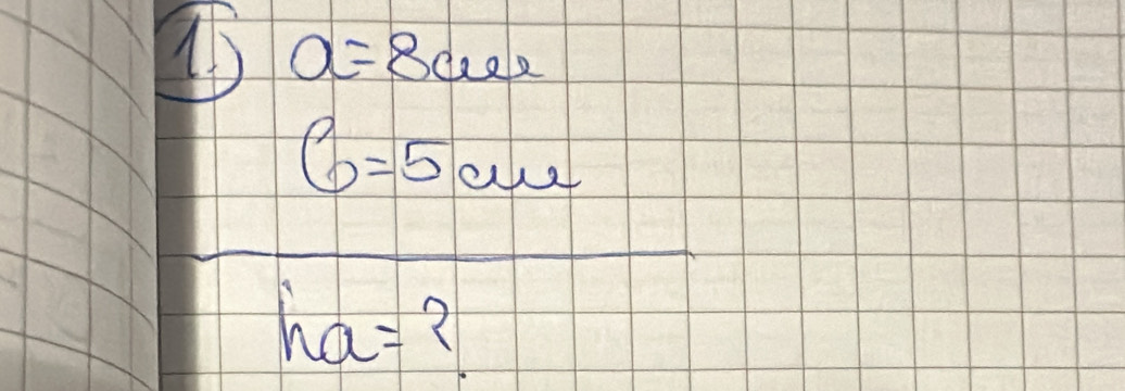 a=8cue
6=5w
ha= ?