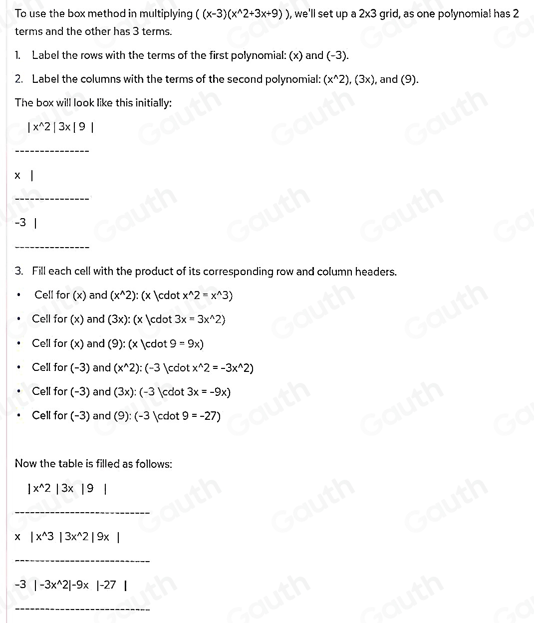 Resuelto:Choose the box method that has been completed correctly to ...