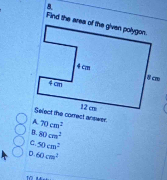 A. 70cm^2
B. 80cm^2
C. 50cm^2
D. 60cm^2
10