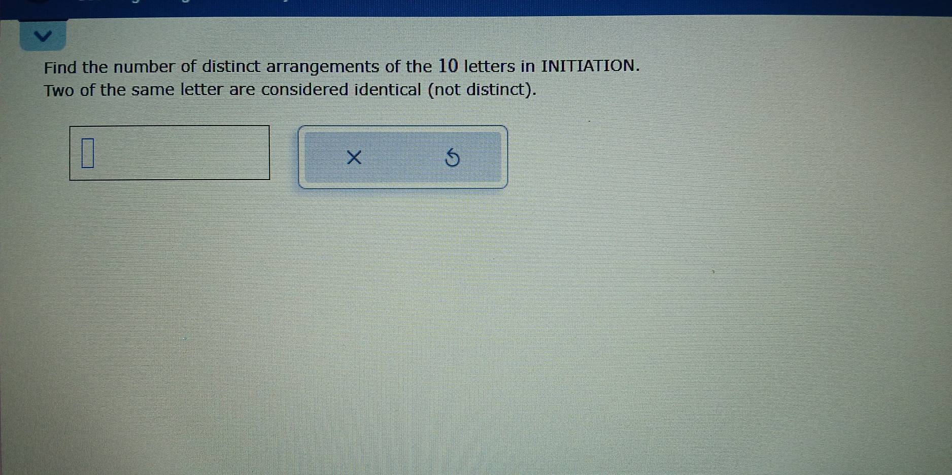 Solved: Find the number of distinct arrangements of the 10 letters in ...