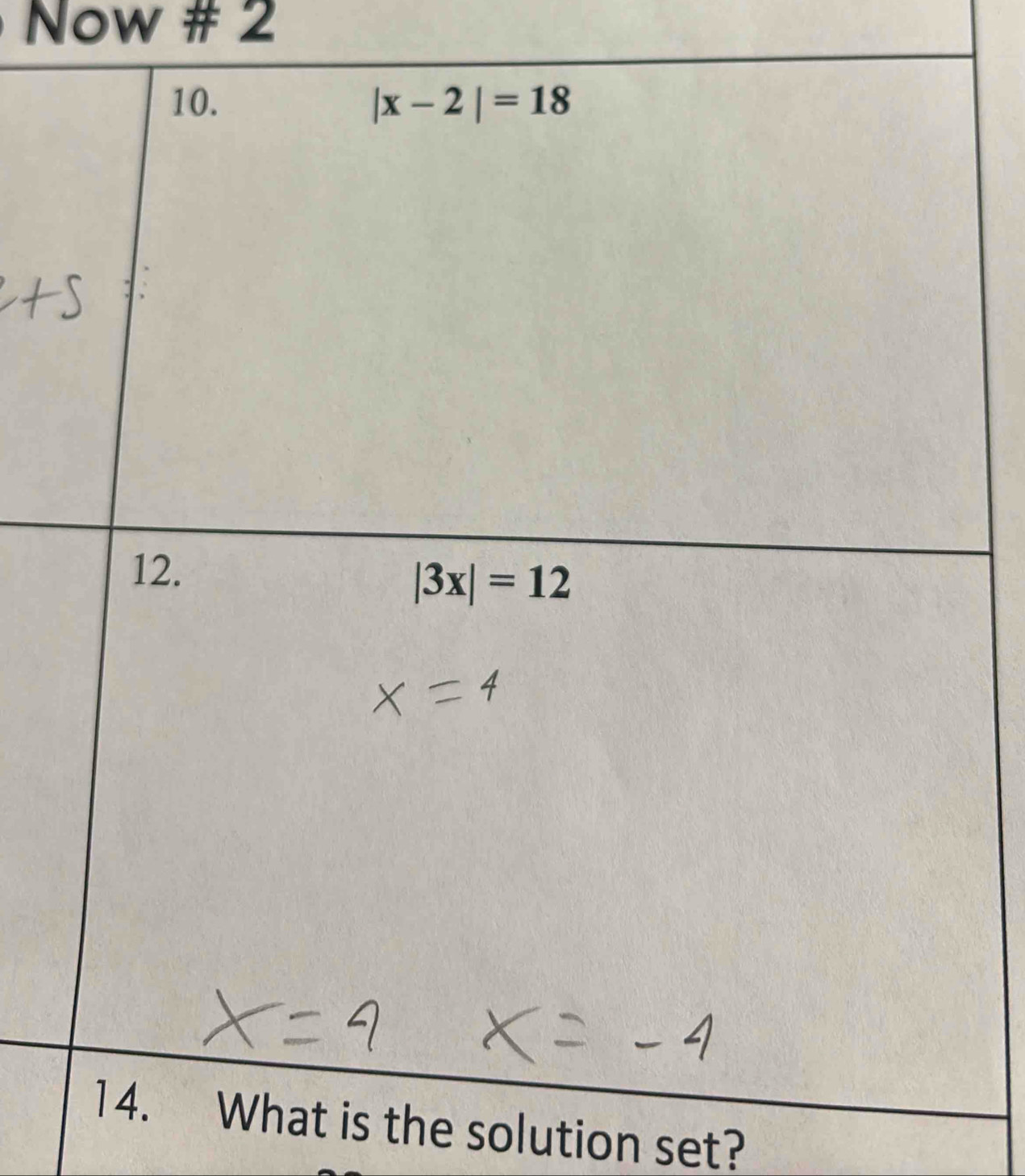 Now # 2
t is the solution set?