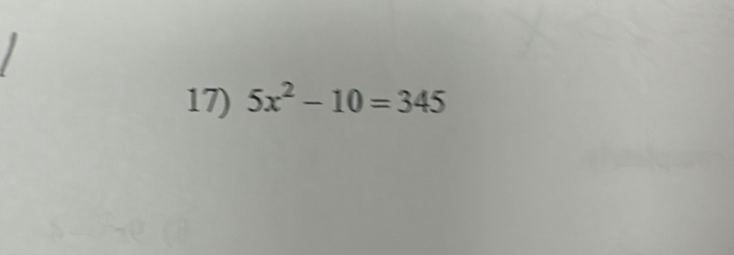 5x^2-10=345