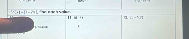 g(-12)=10
g(0)=1
-5· g(4)-1=9