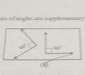 is of angles are supplementary