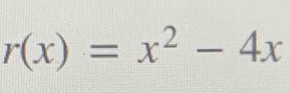 r(x)=x^2-4x