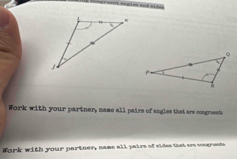 é congruent angles and aides
Work with your partner, name all pairs of angles that are congruents
Work with your partner, name all pairs of sides that are congruents