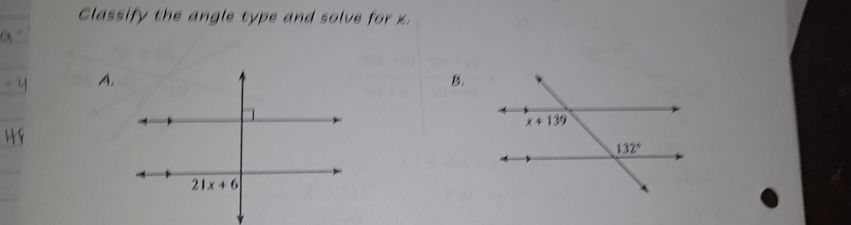 Classify the angle type and solve for x.
A.
B.