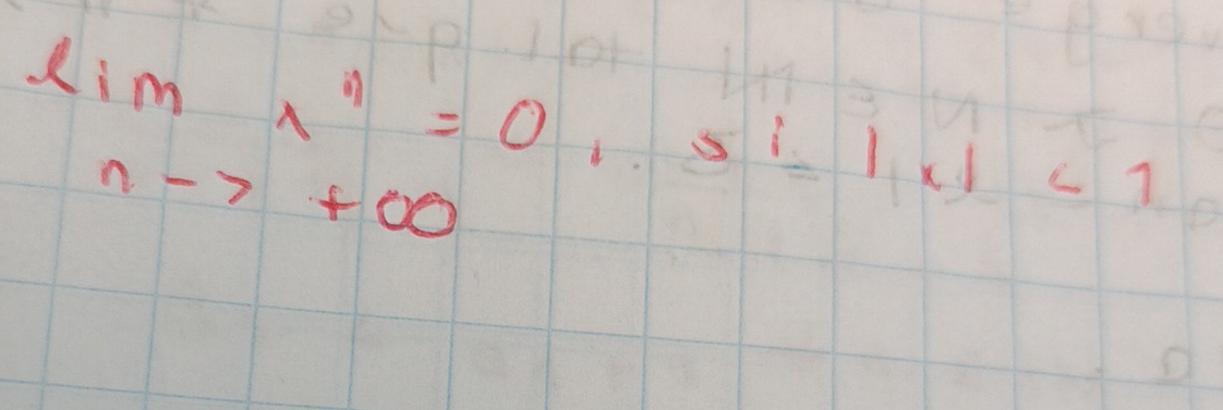 limlimits _nto 11^n=0, Si=1, r1<1</tex>