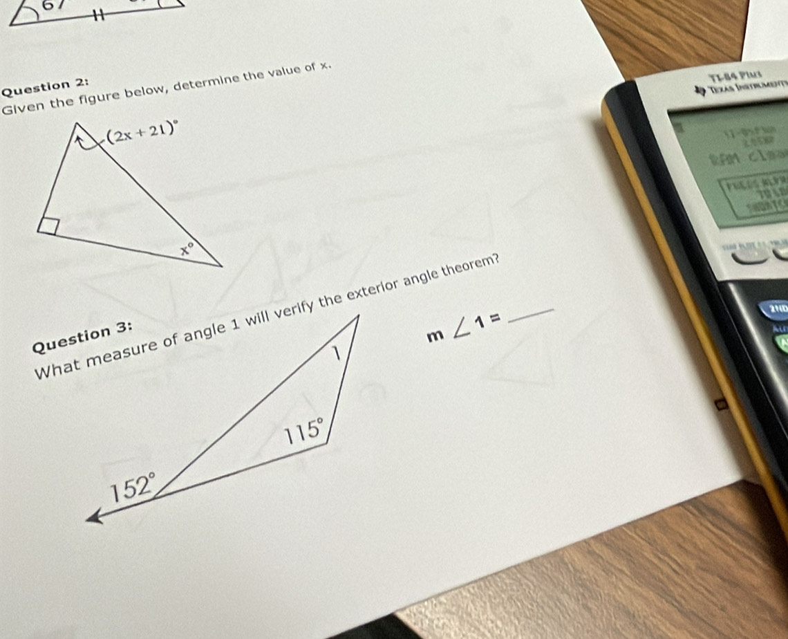 6 1
Question 2:
TL-84 Pims
Given the figure below, determine the value of x.
Texas Instrume
1 -0 f n
RAM cleo M2
P

m∠ 1=
2%D
au