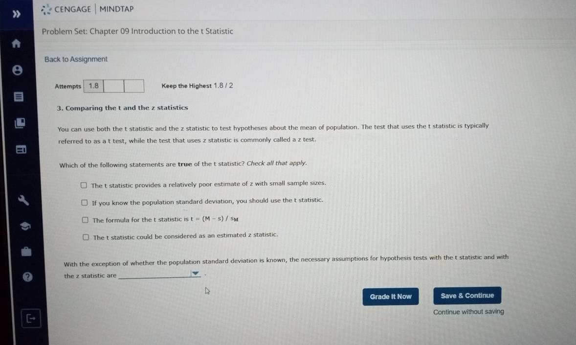 Solved: CENGAGE │ MINDTAP Problem Set: Chapter 09 Introduction to the t  Statistic Back to Assignme [Statistics]