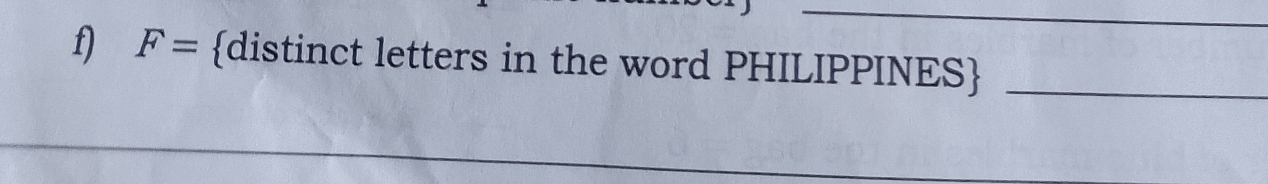 F= distinct letters in the word PHILIPPINES_