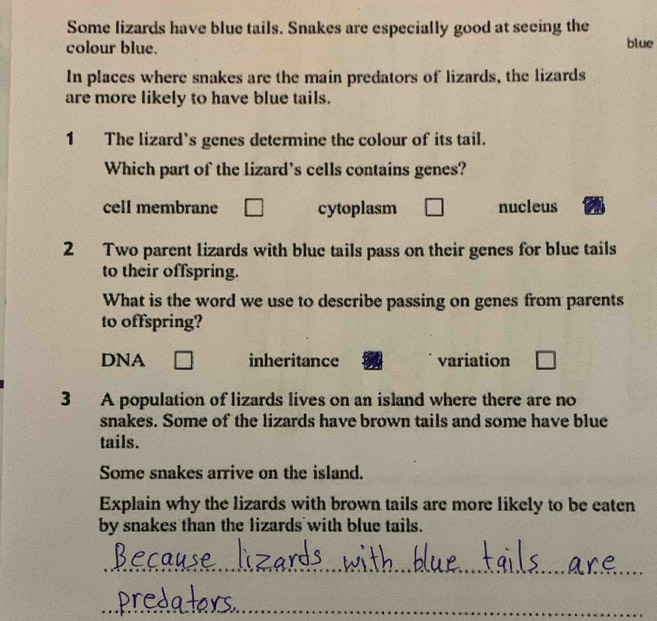 تم الحل:Some lizards have blue tails. Snakes are especially good at ...