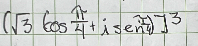 (sqrt(3)cos  π /4 +isec^2 π /4 )]^3