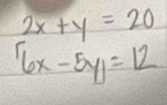 2x+y=20^16x-5y1=12