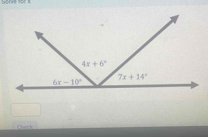 Solve for x
Check