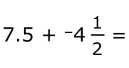 7.5+^-4 1/2 =