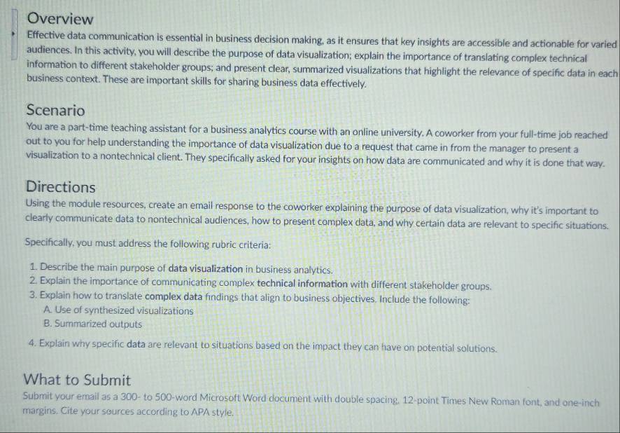 Solved: Overview Effective data communication is essential in business ...