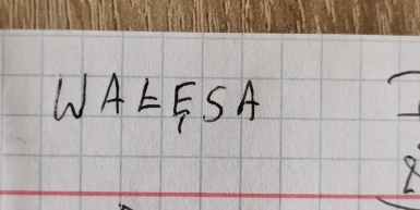 WA=ESA
X