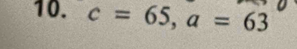 c=65, a=63