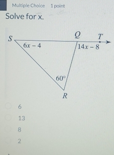 Solve for x.
13
8
2