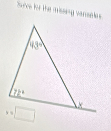 Solve for the missing variables