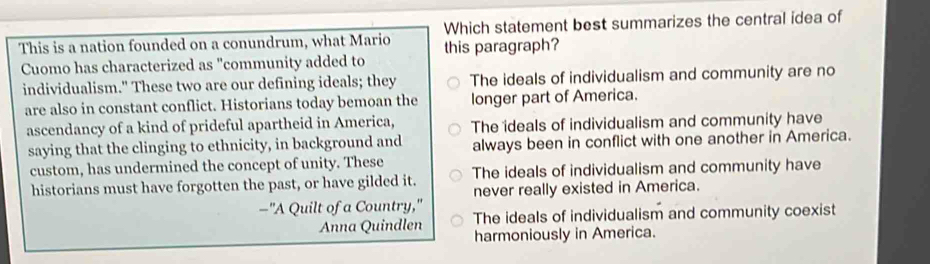 Solved: Which statement best summarizes the central idea of This is a ...