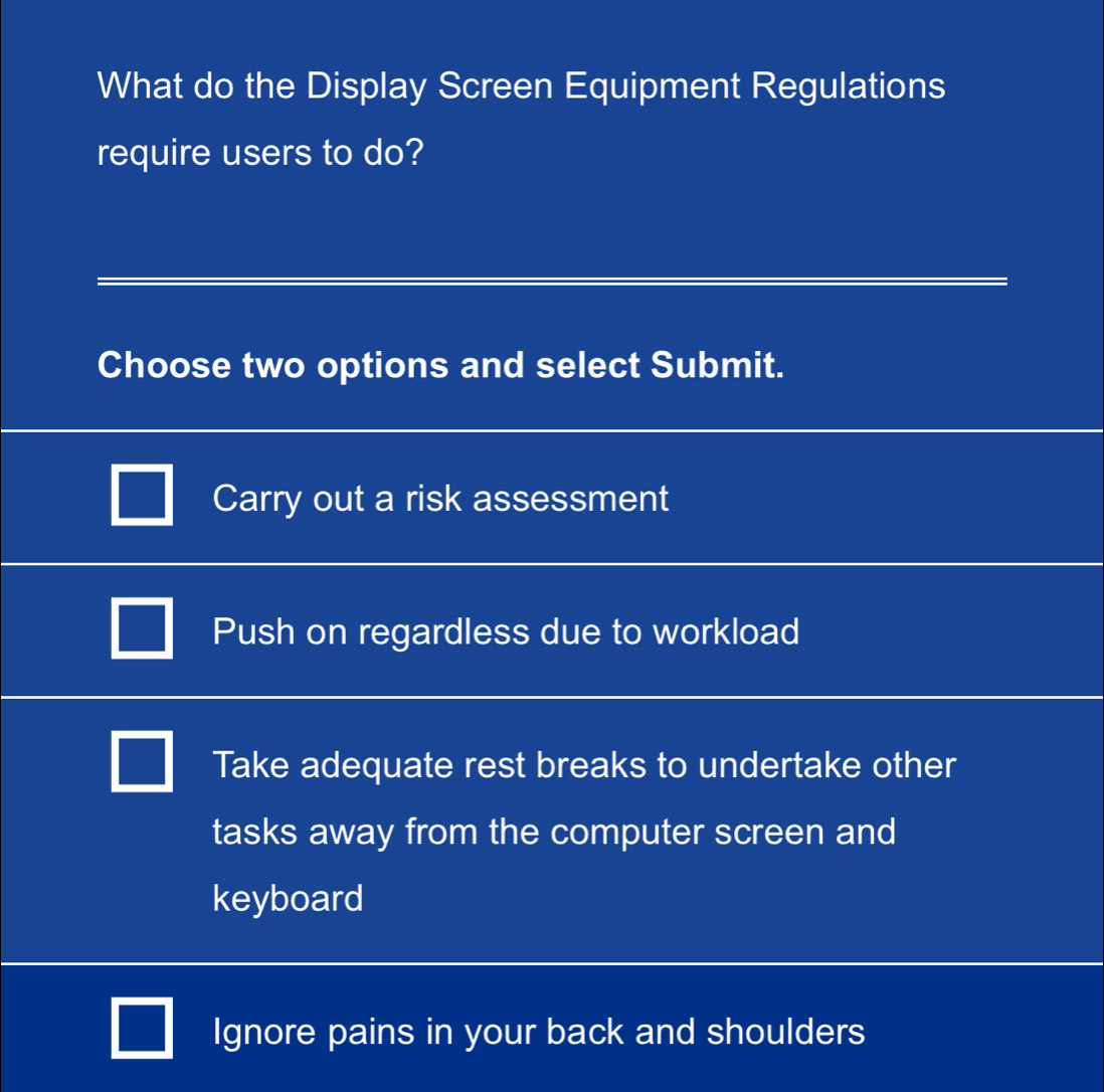 Solved: What do the Display Screen Equipment Regulations require users ...