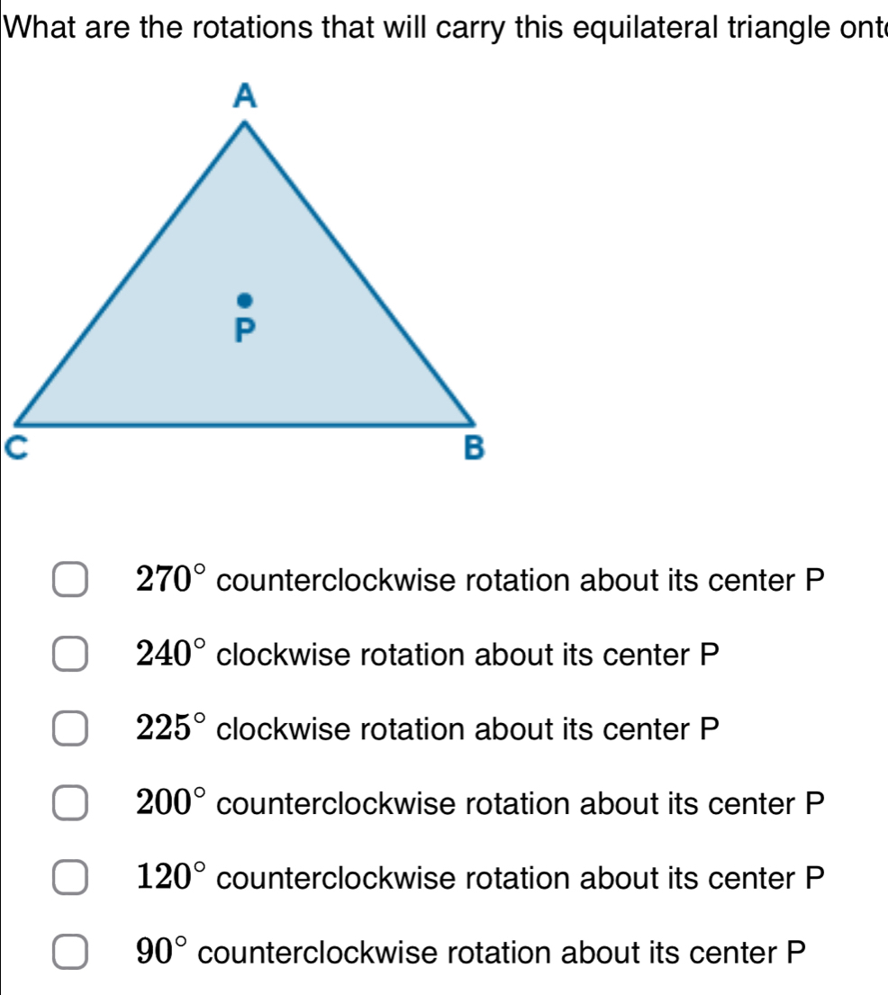 Solved: What are the rotations that will carry this equilateral ...