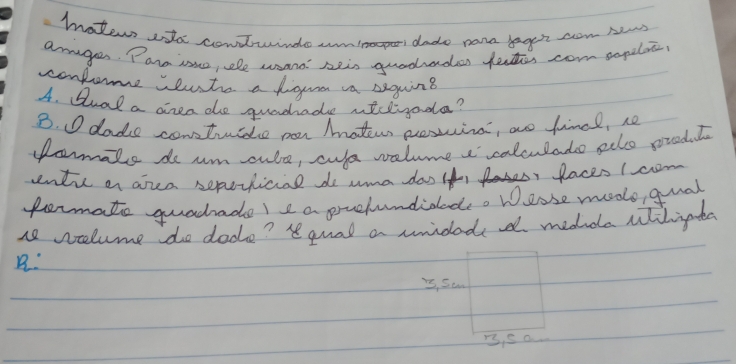 motews ate contwindo cno dado nare bagr cam A 
amager. Par ie, ele wsand heis gradradas letis corm sopelae. 
confome ieute a digua va seguing 
4. Bual a cirea de quadade ntclgoda? 
B. O dade constucde per moters posine, ae liimcl, ro 
famale do um cule, cula valume a colculado sele preduts 
entu a aiea sepelicial do uma das if, f faces Ioom 
fermate guahade) e a pructundidads. Wease mooo qual 
1e velume do dade? l qual a unided medadla ritihipta 
5, San 
B. sa