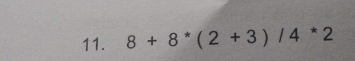 8+8^((2+3))/*2