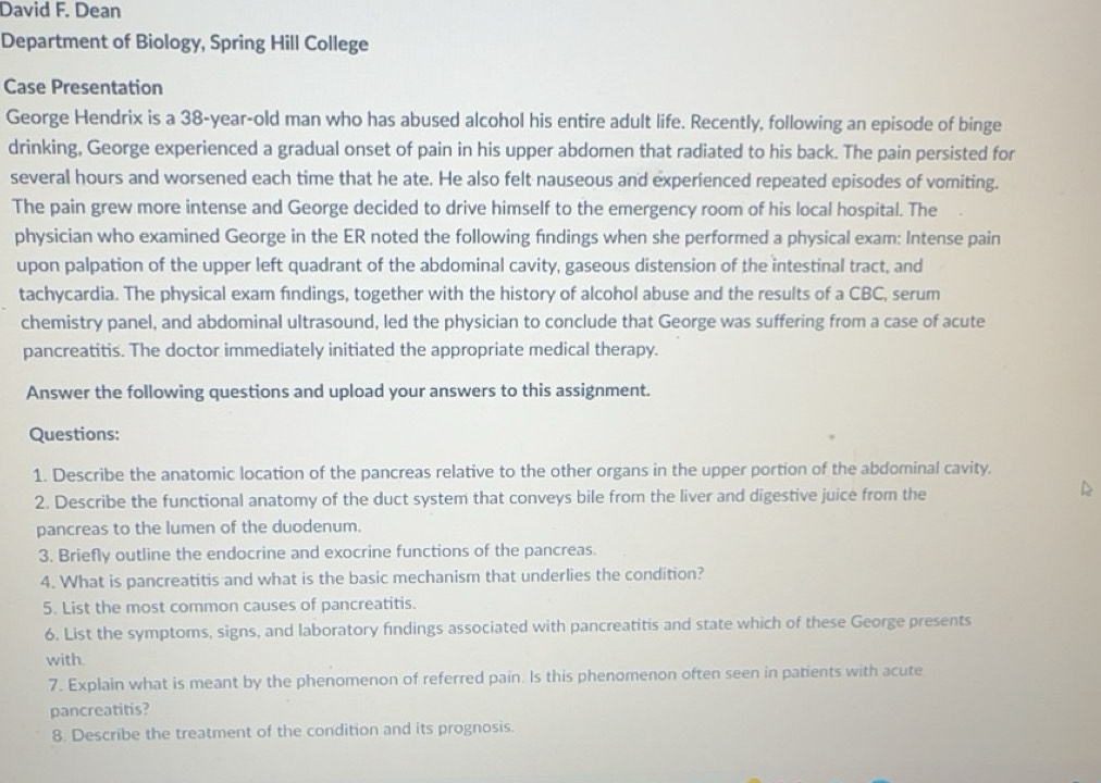 Solved: David F. Dean Department of Biology, Spring Hill College Case ...
