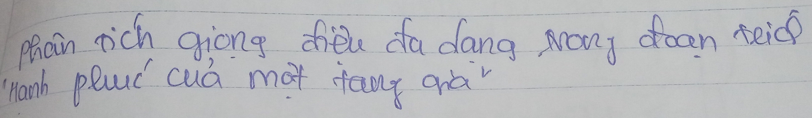 Mhan rich giong dhiele fa dang Mary doen teicp 
Manh plaud cuó mot fang aà